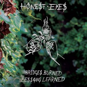 Bridges Burned, Lessons Learned