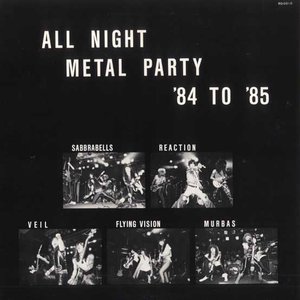 All Night Metal Party '84 to '85