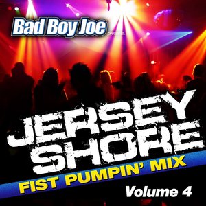 Jersey Shore Fist Pumpin' Mix 4 (Non-Stop DJ Mix)