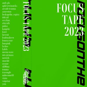 FOCUS TAPE 2023