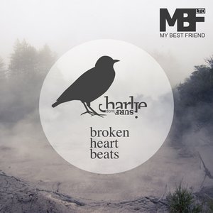 Broken Heart Beats EP (MBF Ltd 12043)
