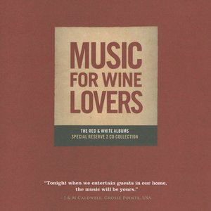 Music For Wine Lovers