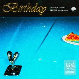 Birthday (feat. BILL STAX) - Single