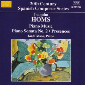 Homs: Piano Sonata No. 2 / Presences / 9 Sketches