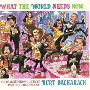 What The World Needs Now...