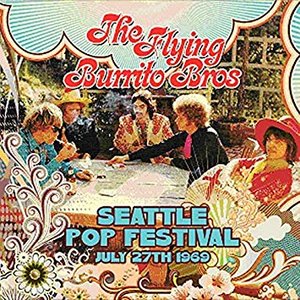 Seattle Pop Festival, July 27th 1969 (Remastered Live Version)