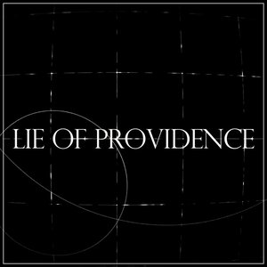 Lie of Providience - Single