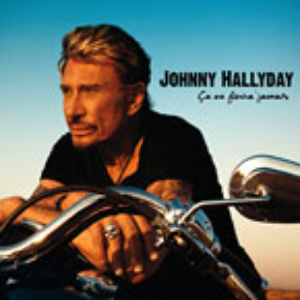 Johnny Hallyday - Ça Ne Finira Jamais - Zortam Music