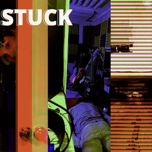 Stuck (This Place) - Single