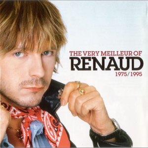 The Very Meilleur Of Renaud - 1975 / 1995