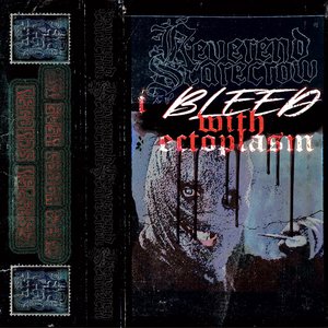 I Bleed with Ectoplasm