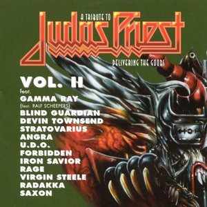 A Tribute to Judas Priest: Delivering the Goods Vol. II