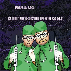 Is hei 'ne dokter in d'r zaal