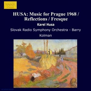 HUSA: Music for Prague 1968 / Reflections / Fresque