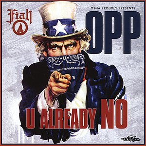 OPP - U Already No