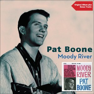 Moody River (Original Album Plus Bonus Tracks)