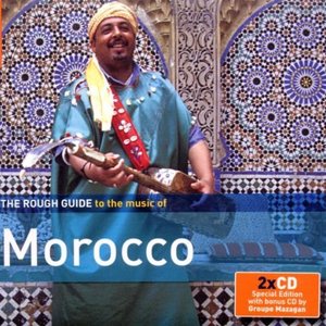 The Rough Guide To The Music Of Morocco