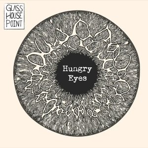 Hungry Eyes