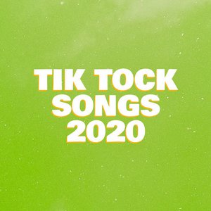 Tik Tock Songs