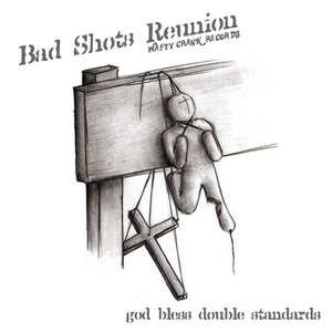 “Bad Shots Reunion”的封面