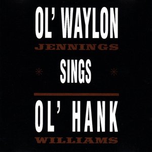 Ol' Waylon Sings Ol' Hank