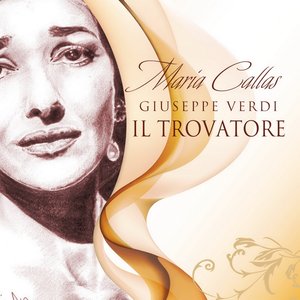 Il Trovatore (feat. Orchestra e Coro del Teatro alla Scala di Milano)