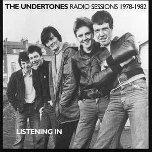 Listening In. Radio Sessions 1978-1982