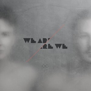 We Are Are We için avatar