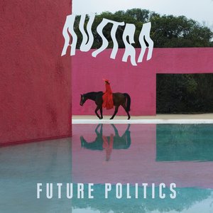 Future Politics - Single