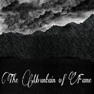 The Mountain of Fame