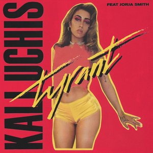 Tyrant (feat. Jorja Smith)