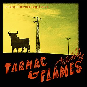 Tarmac & Flames