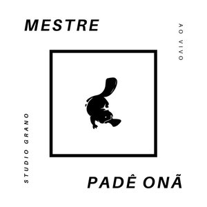 Mestre Padê Onã, Ao Vivo no Studio Grano - Single