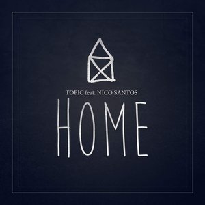 Home (feat. Nico Santos) - Single