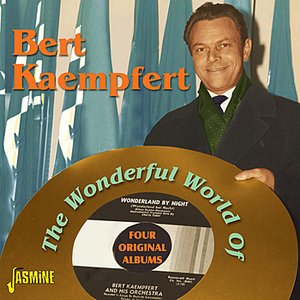 The Wonderful World of Bert Kaempfert - Four Original Albums