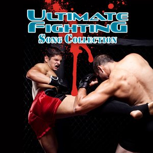 Ultimate Fighting Song Collection