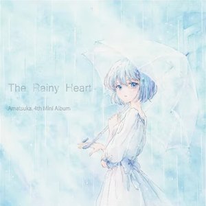 The Rainy Heart