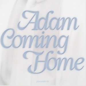 Adam Coming Home - Single