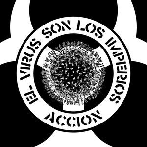 El Virus Son Los Imperios
