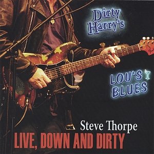 Live-Down and Dirty