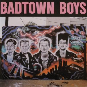 Badtown Boys (Self Titled)