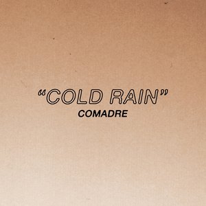Cold Rain - Single