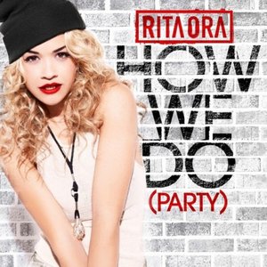 How We Do (Party) - EP