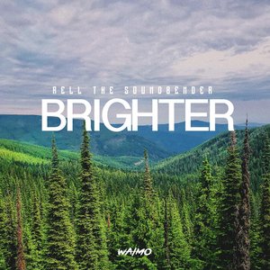 Brighter