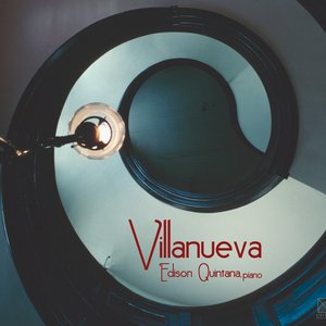 Villanueva, F.: Piano Music