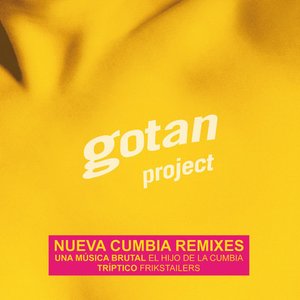 Nueva Cumbia Remixes