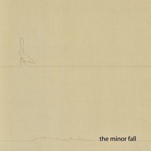 The Minor Fall