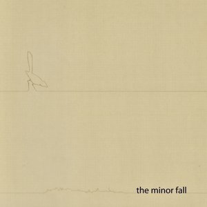 The Minor Fall