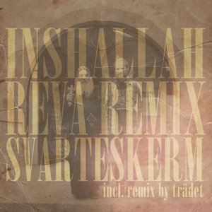 Inshallah Reva Remix