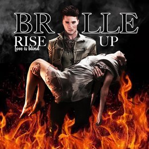 Rise Up - Love Is Blind